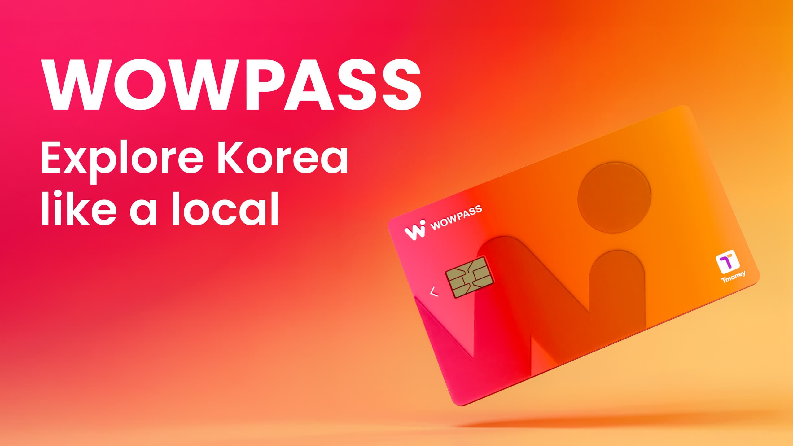 WOWPASS 卡：韓國無現金支付預付卡